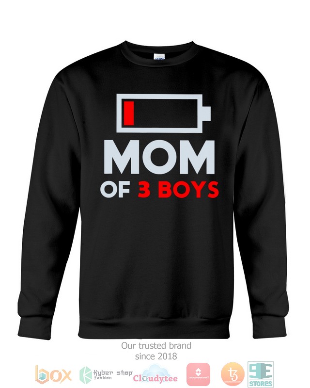 Mom of 3 Boys Low battery shirt, hoodie 6 Mom of 3 Boys Low battery shirt hoodie 1 2 3 4 5