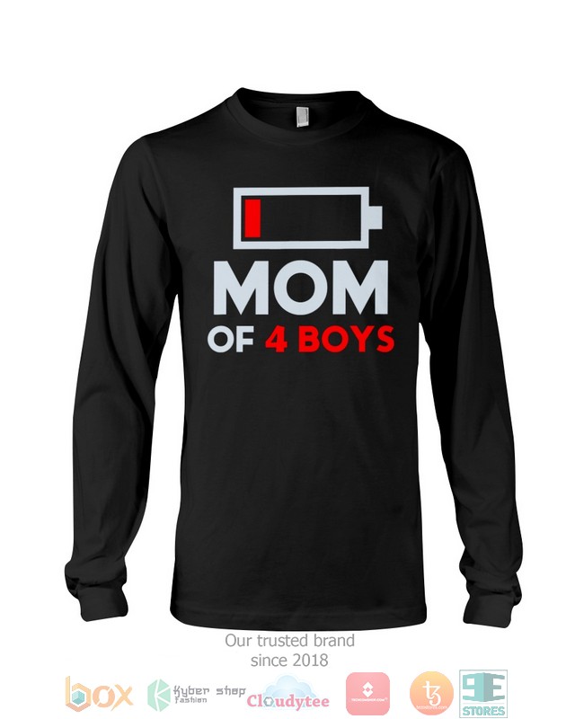Mom of 4 Boys Low battery shirt hoodie 1 2 3 4 5 6 7 8 9 10 11