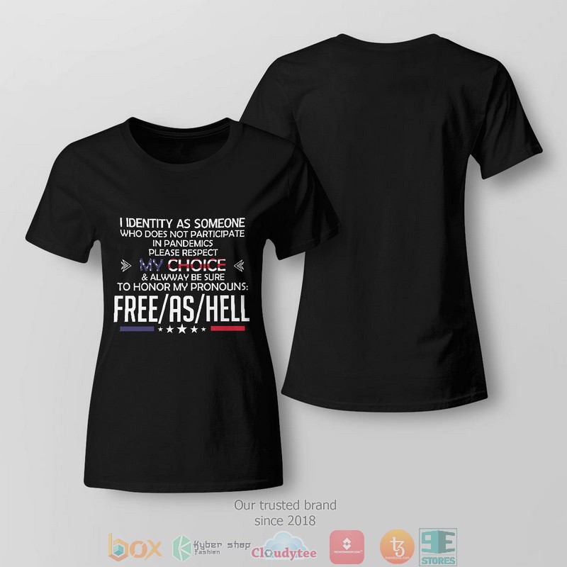 My Choice Shirt, Hoodie 5 My Choice Shirt Hoodie 1 2 3 4