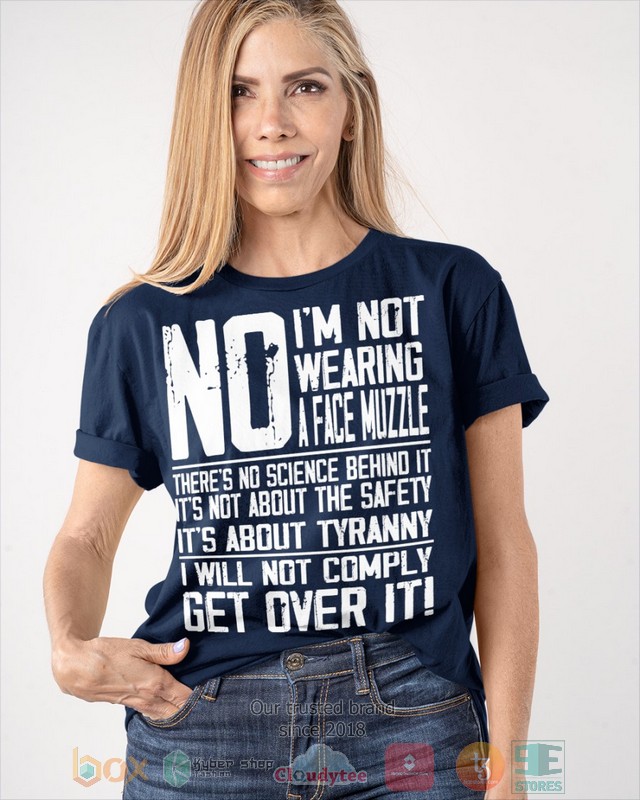 No Im not wearing a face muzzle 2d shirt hoodie 1 2 3 4 5 6 7