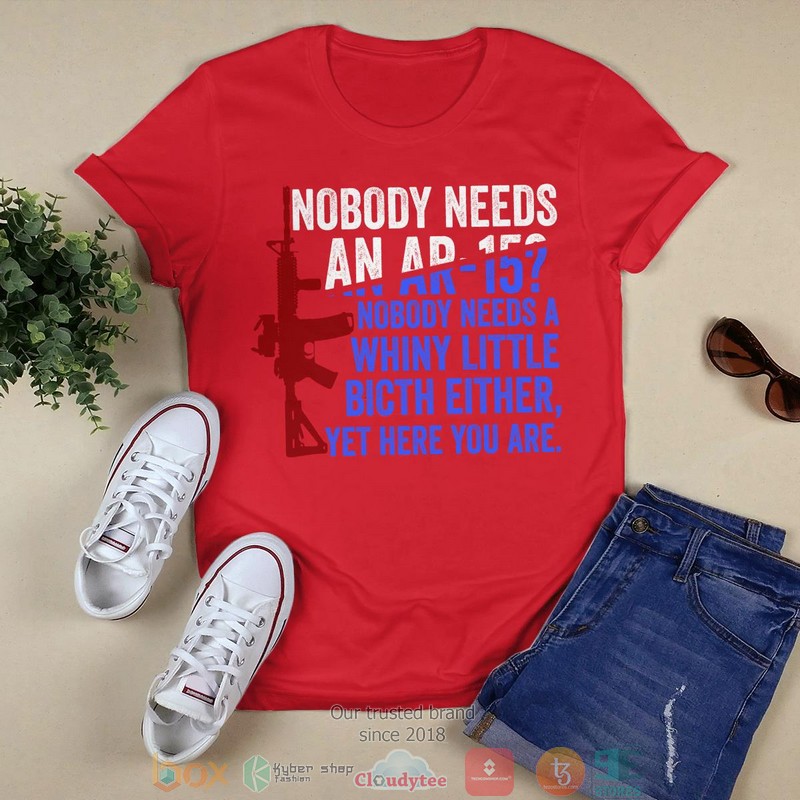 Nobody Needs An Ar-15 shirt, long sleeve 3 Nobody Needs An Ar 15 shirt long sleeve 1 2