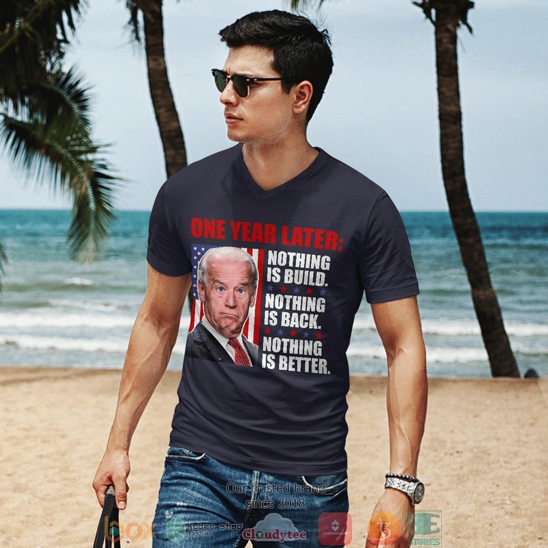 One Year Later Biden shirt long sleeve 1 2 3 4 5 6 7 8 9 10