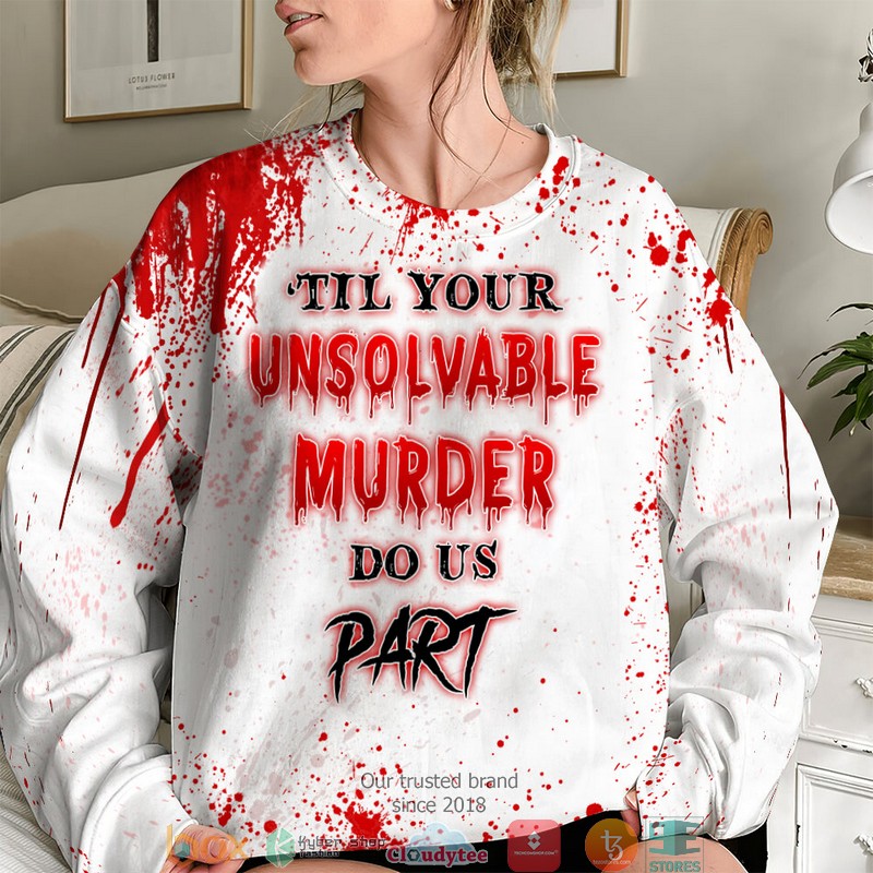Personalized Horror Couple Till Your Unsolvable Murder Do Us Part 3d shirt hoodie 1