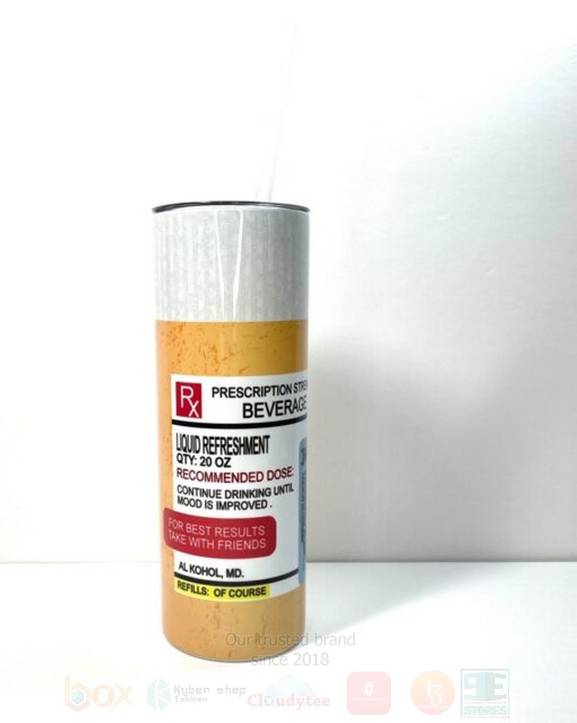 Prescription Strength Beverage Skinny Tumbler 1