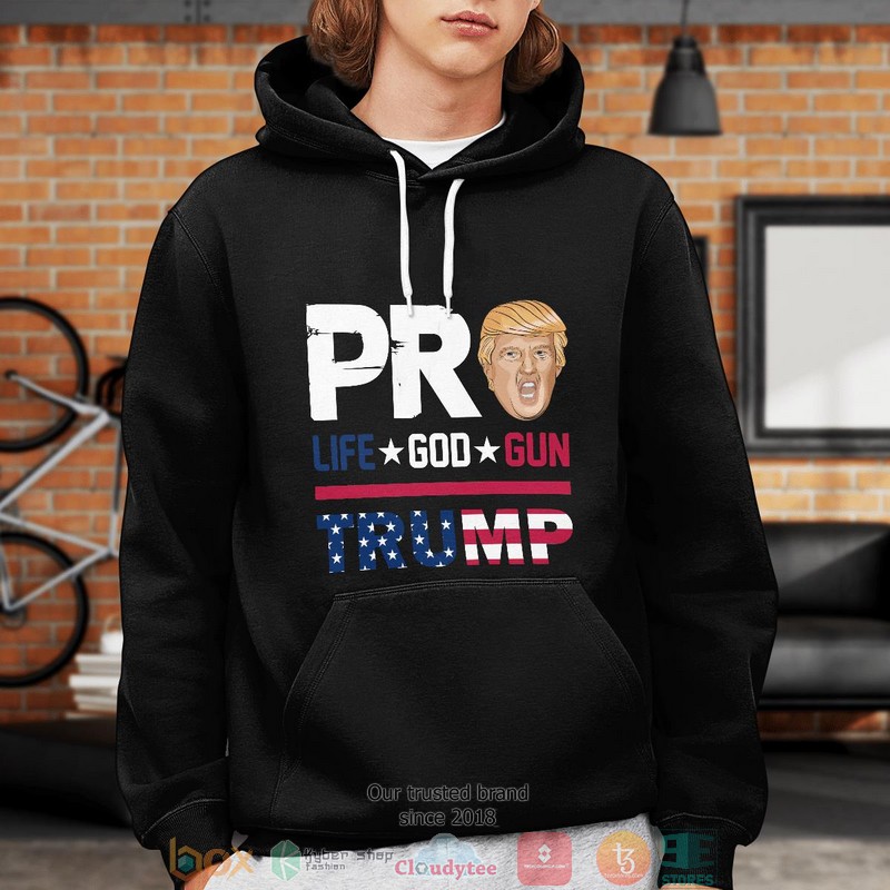 Pro Life Pro God Pro Gun Shirt Hoodie 1 2 3 4 5 6 7 8 9 10 11 12