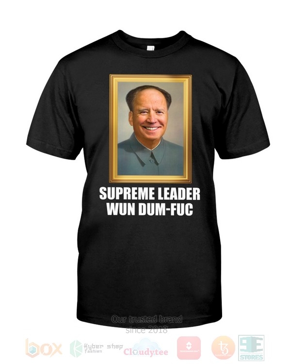 Supreme Leader Wun Dum Fuc Hoodie Shirt
