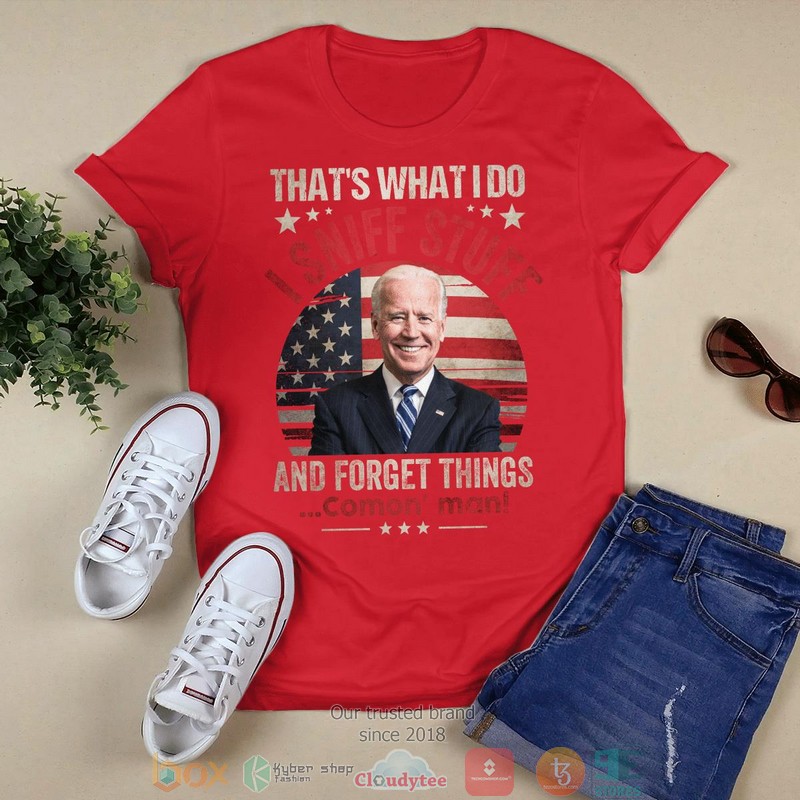 ThatS What I Do I Sniff Stuff And Forget Things shirt long sleeve 1 2