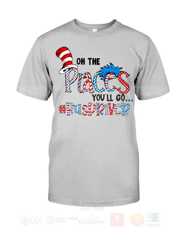 The Cat in the Hat On The Places You will Go Bus Driver Life 2D Hoodie Shirt
