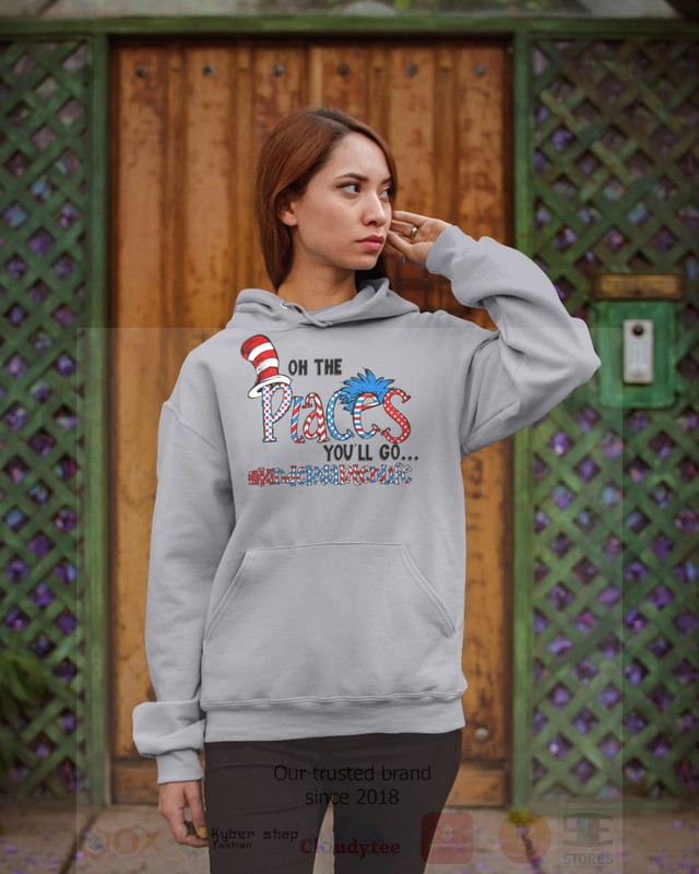 BEST The Cat in the Hat On The Places You will Go Kindergarten Life Unisex T-Shirt, Hoodie 7 The Cat in the Hat On The Places You will Go Kindergarten Life 2D Hoodie Shirt 1 2 3 4 5 6