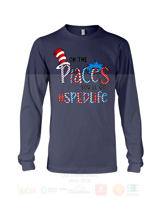 BEST The Cat in the Hat On The Places You will Go Special Education Life Unisex T-Shirt, Hoodie 16 The Cat in the Hat On The Places You will Go Special Education Life 2D Hoodie Shirt 1 2 3 4 5 6 7 8 9 10 11 12 13 14 15