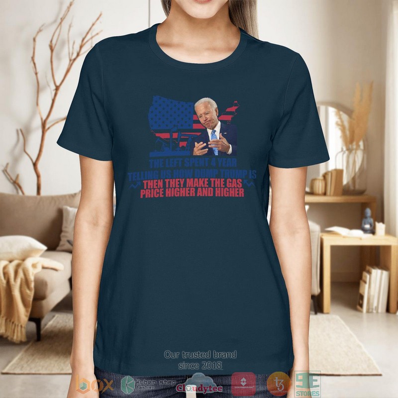 The Left Spent 4 Year Telling Up How Dump Trump shirt long sleeve 1 2 3 4 5