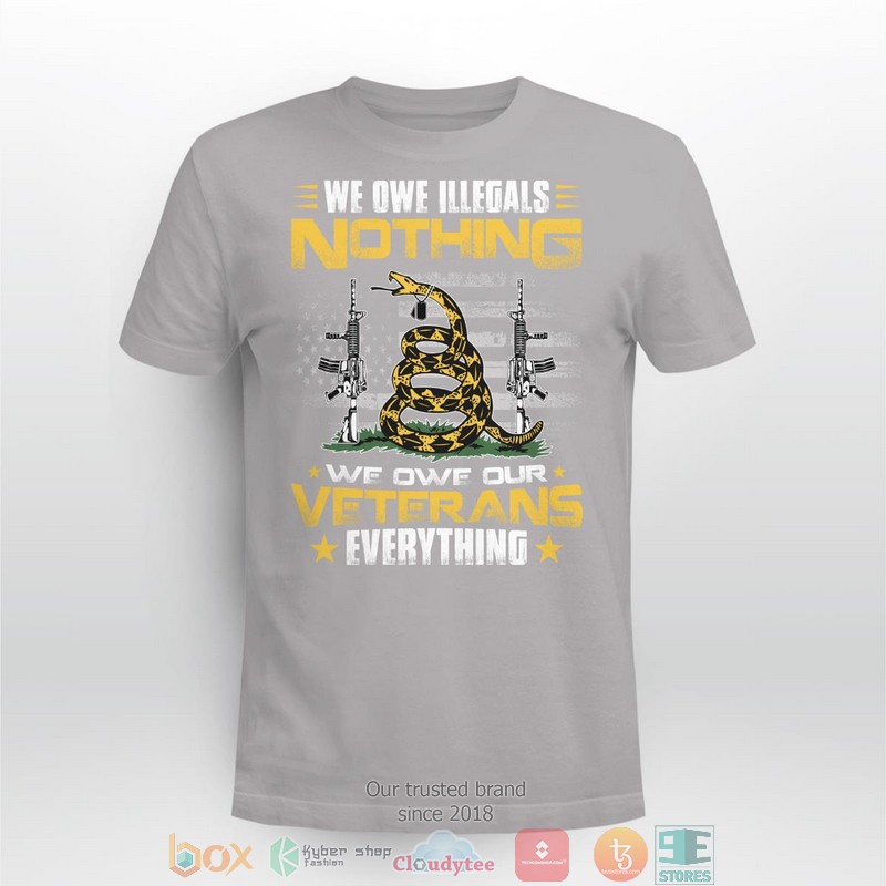 We Owe Illegals Nothing shirt, long sleeve 4 We Owe Illegals Nothing shirt long sleeve 1 2 3