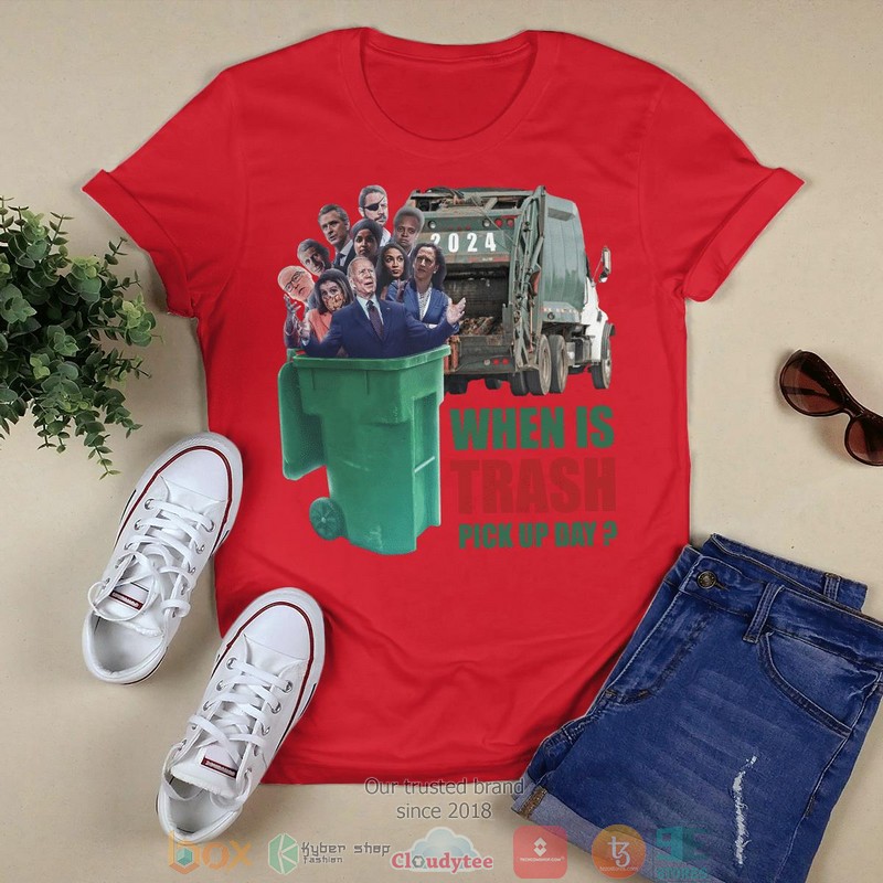 When Is Trash Pick Up Day shirt, long sleeve 3 When Is Trash Pick Up Day shirt long sleeve 1 2