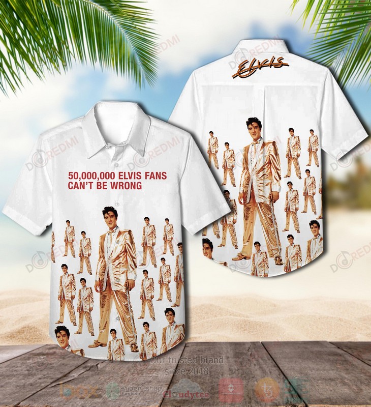 50000000 Elvis Fans Cant Be Wrong Hawaiian Shirt