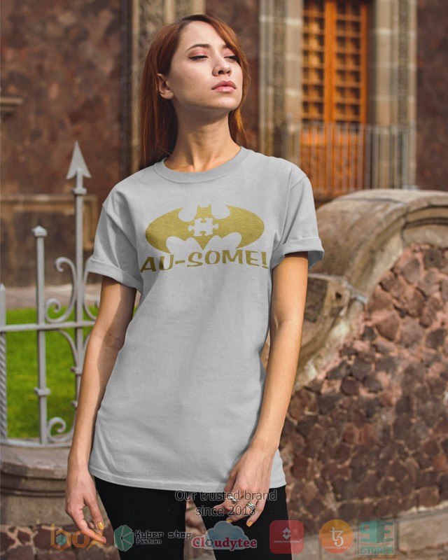 HOT Batman Autism Awareness Au-Some hoodie, shirt 3 Batman Autism Awareness Au Some Shirt Hoodie 1 2