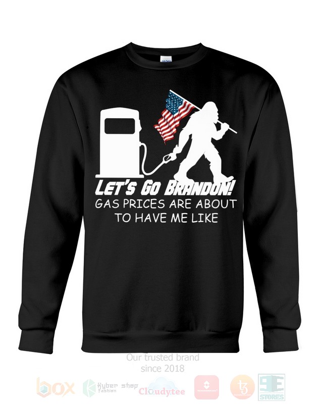 BEST Bigfoot Gas Prices Are About To Have Me Like American Flag All Over Print Hoodie, Shirts 7 Bigfoot Gas Prices Are About To Have Me Like American Flag Hoodie Shirt 1 2 3 4 5 6
