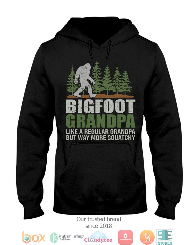 Bigfoot Grandpa Like A Regular Grandpa But Way More Squatchy shirt hoodie