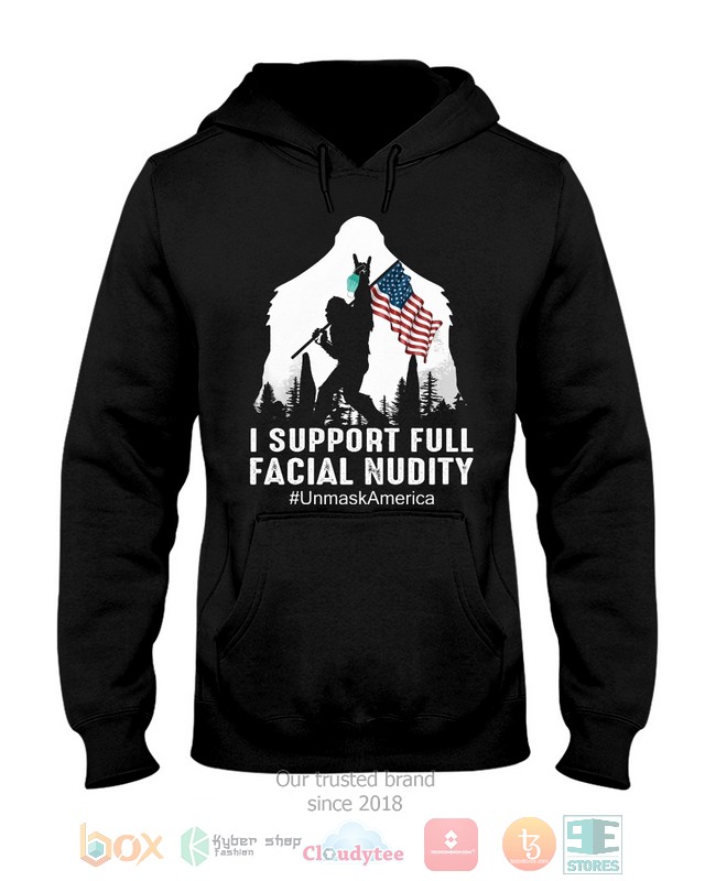 Bigfoot I Support Full Facial Nudity Shirt Hoodie 1 2 3 4 5 6 7 8