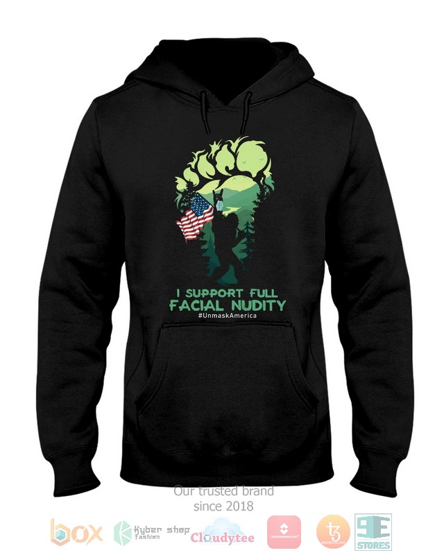HOT Bigfoot I Support Full Facial Unmask America Nudity hoodie, shirt 9 Bigfoot I Support Full Facial Unmask America Nudity Shirt Hoodie 1 2 3 4 5 6 7 8