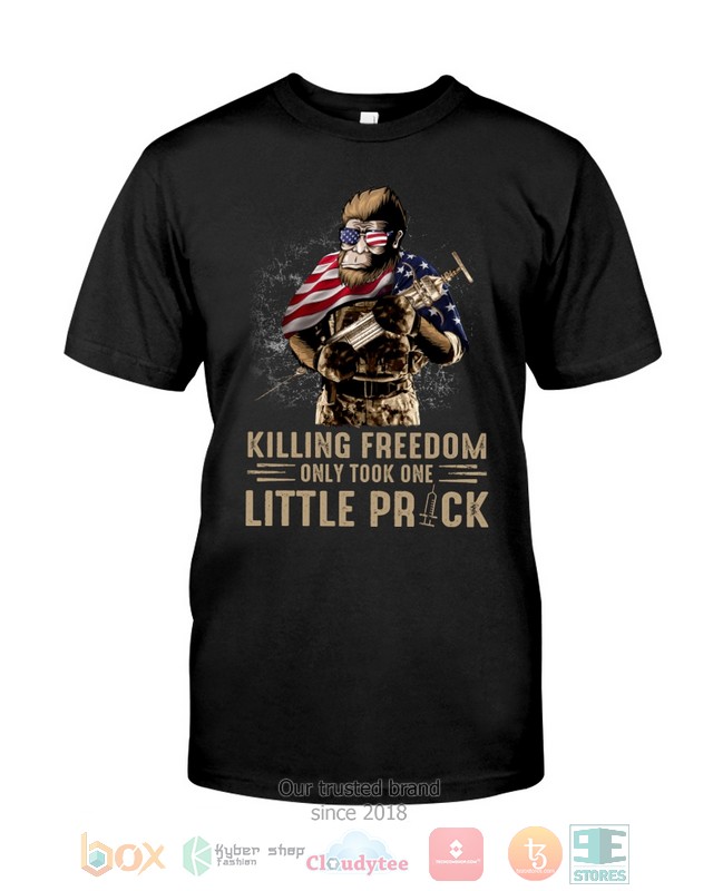 HOT Bigfoot Killing Freedom Only Took One Little Prick hoodie, shirt 3 Bigfoot Killing Freedom Only Took One Little Prick Shirt Hoodie 1 2