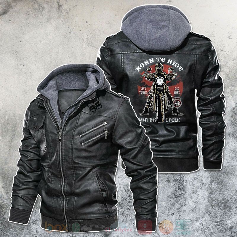 Born To Ride Live Young Die Free Motorcycle Leather Jacket
