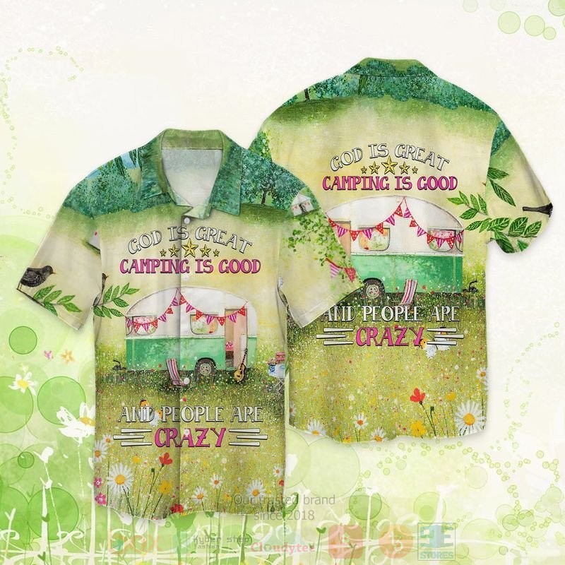Camping Is Good God Is Great Camping Is Good And People Are Crazy Short Sleeve Hawaiian Shirt