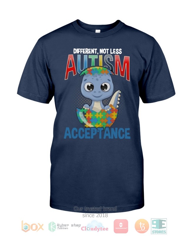 Dinosaur Different Not Less Autism Acceptance Shirt Hoodie 1 2 3 4 5