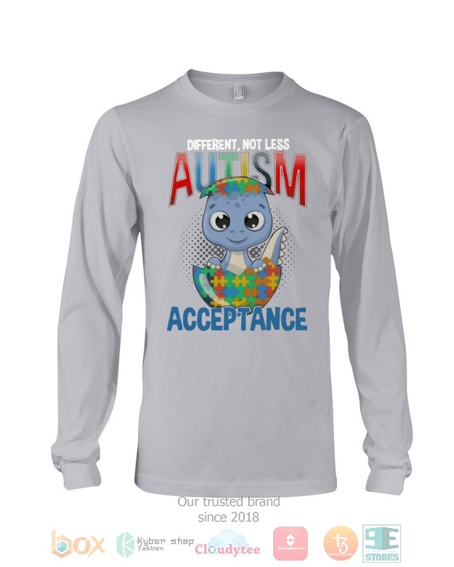 Dinosaur Different Not Less Autism Acceptance Shirt Hoodie 1 2 3 4 5 6 7 8 9 10 11 12 13 14 15 16 17 18