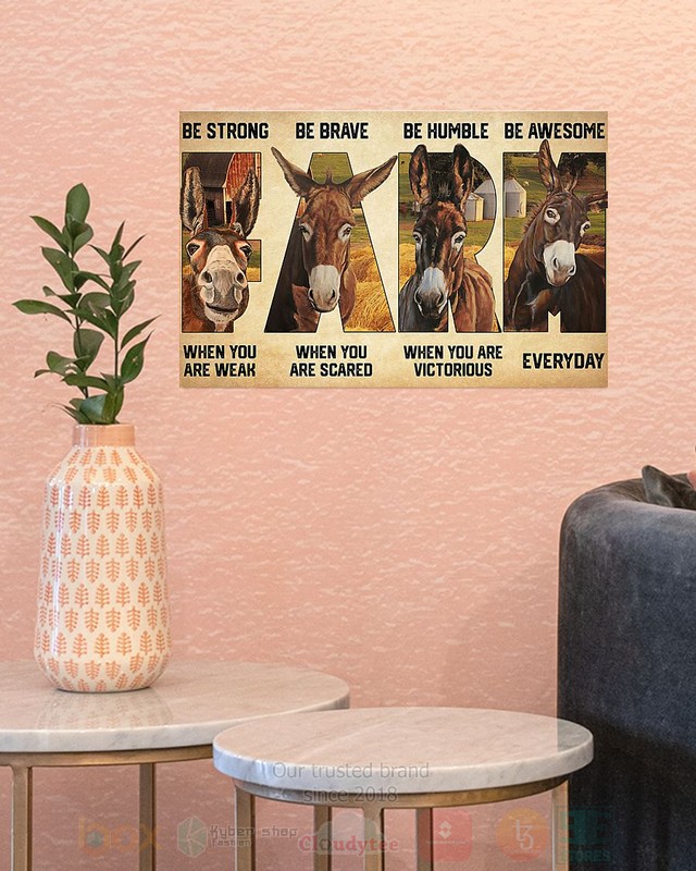 BEST Donkey Be Strong When You Are Weak Custom Poster 4 Donkey Be Strong When You Are Weak Poster 1 2 3