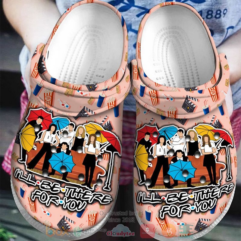 Friends TV show Ill be there for you Crocband Clog 1