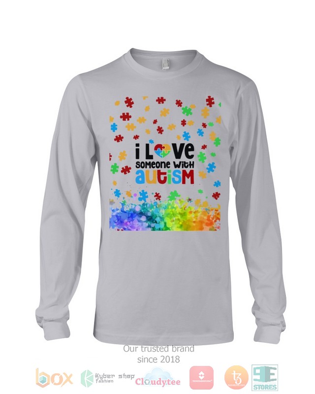 I Love Someone With Autism Shirt Hoodie 1 2 3 4 5 6 7 8 9 10 11 12 13 14 15 16 17 18