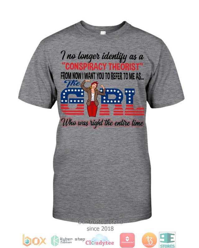 I No Longer Identify As A Conspiracy Theorist From Now I Want You Shirt Hoodie 1