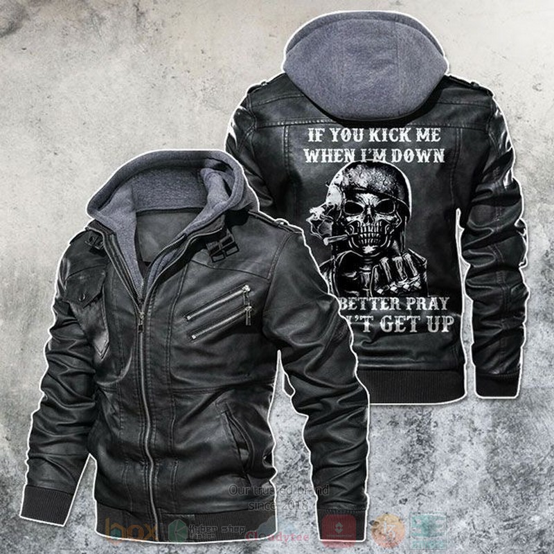 If You Kick Me When Im Down You Better Pray I Dont Get Up US Army Skull Motorcycle Leather Jacket