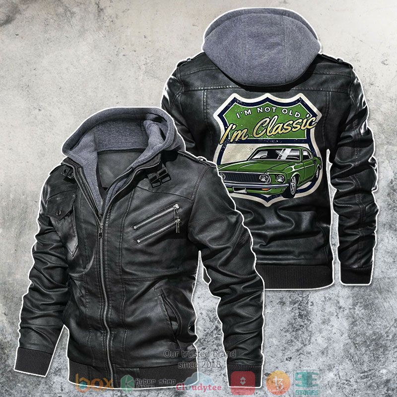 Im Not Old Im Classic Leather Jacket