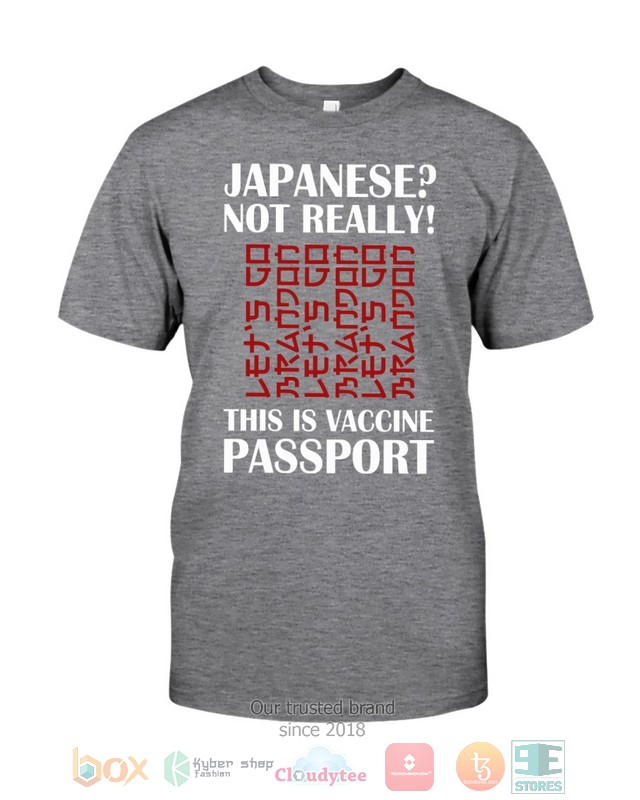 Japanese Not Really This Is Vaccine Passport Shirt Hoodie