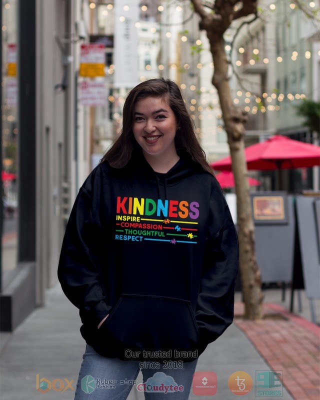 Kindness Inspire Compassion Thoughful Respect Shirt Hoodie 1 2 3 4 5 6 7 8 9 10 11 12 13 14