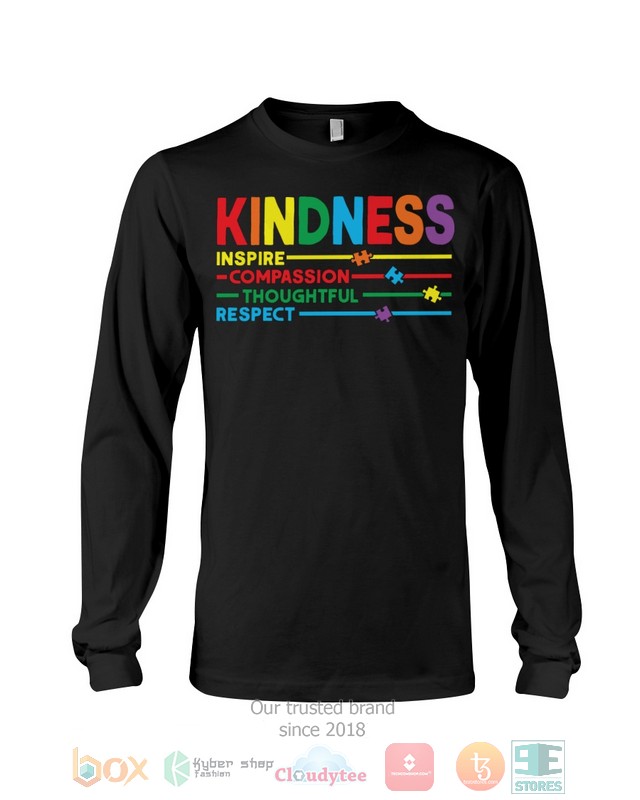 Kindness Inspire Compassion Thoughful Respect Shirt Hoodie 1 2 3 4 5 6 7 8 9 10 11 12 13 14 15 16 17 18 19