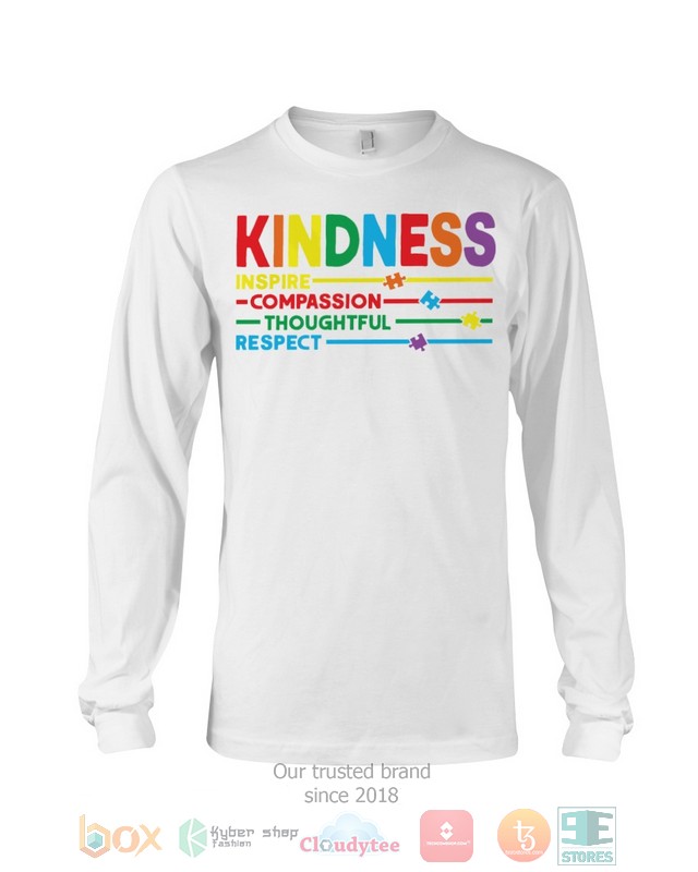 Kindness Inspire Compassion Thoughful Respect Shirt Hoodie 1 2 3 4 5 6 7 8 9 10 11 12 13 14 15 16 17 18 19 20 21