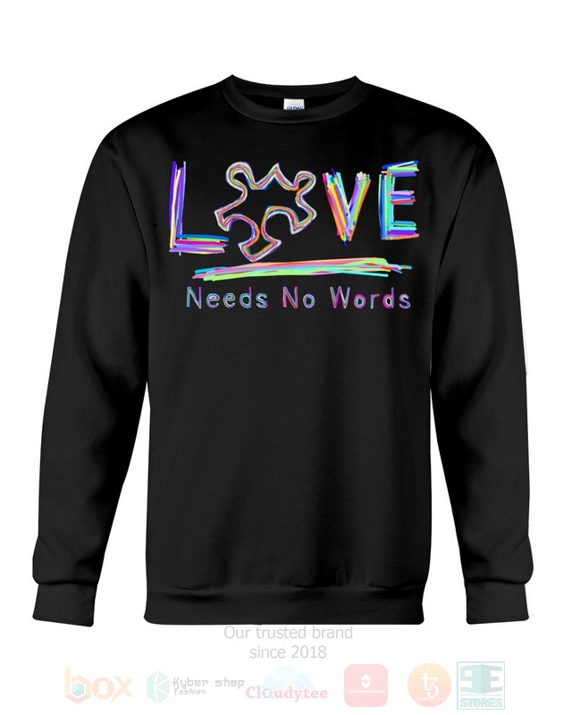 Love Needs No Words Hoodie Shirt 1 2 3 4 5 6 7 8