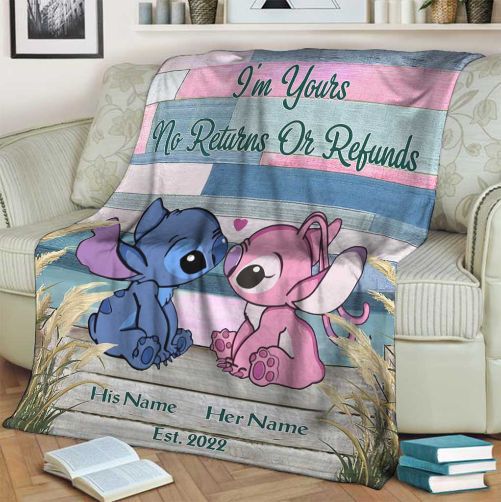 Personalized Ohana Stitch I'm Yours No Returns Or Refunds Blanket 4 Personalized Ohana Stitch Im Yours No Returns Or Refunds Blanket 3