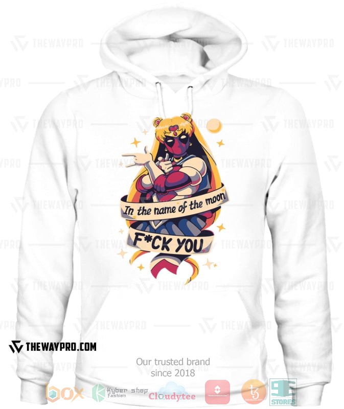 NEW Sailor Moon In The name of the moon Graphic shirt, hoodie 2 Sailor Moon In The name of the moon Graphic shirt hoodie 1