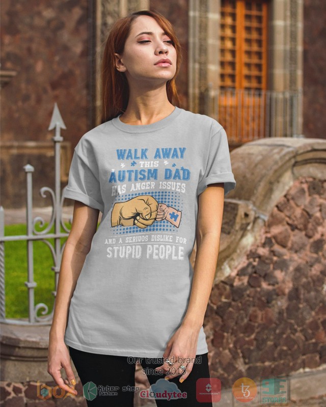 HOT Walk Away This Autism Dad Has Anger Issues hoodie, shirt 3 Walk Away This Autism Dad Has Anger Issues Shirt Hoodie 1 2