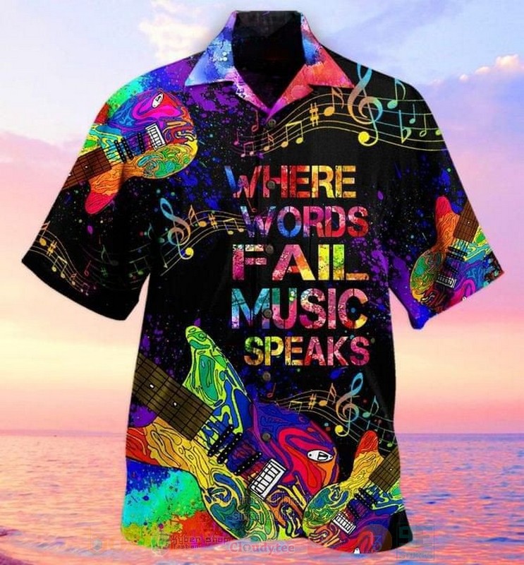 BEST Where Words Fail Music Speaks All Over Print Aloha Shirt 2 Where Words Fail Music Speaks Short Sleeve Hawaiian Shirt