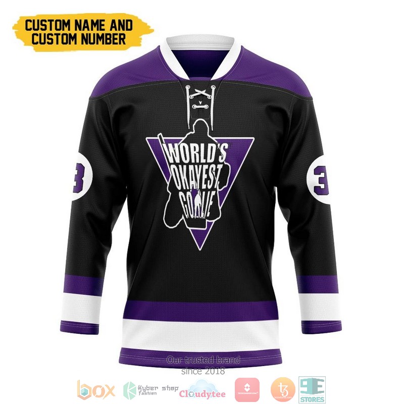 Worlds Okayest Goalie Custom Name and Number Hockey Jersey Shirt
