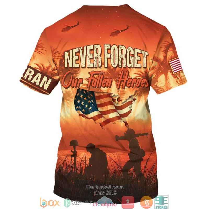 BEST American flag Veteran Never Forget Our Fallen Heroes 3D hoodie, shirt word1