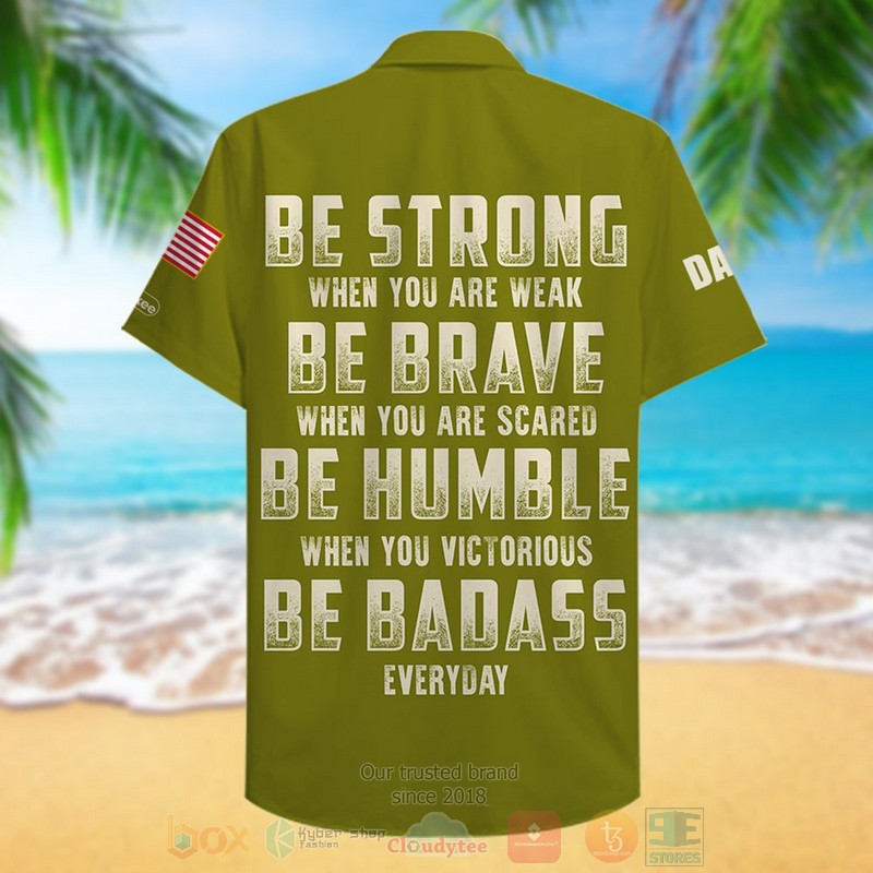 BEST Be Strong Be Brave Be Humble Be Badass Custom Name 3D Aloha Shirt 2 BEST Be Strong Be Brave Be Humble Be Badass Custom Name 3D Aloha Shirt word3