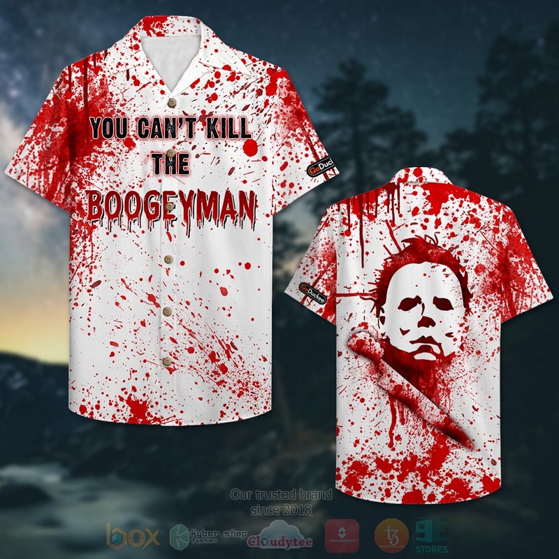 BEST Blood Splatter You Can't Kill The Boogeyman 3D Aloha Shirt 2 BEST Blood Splatter You Can't Kill The Boogeyman 3D Aloha Shirt word1