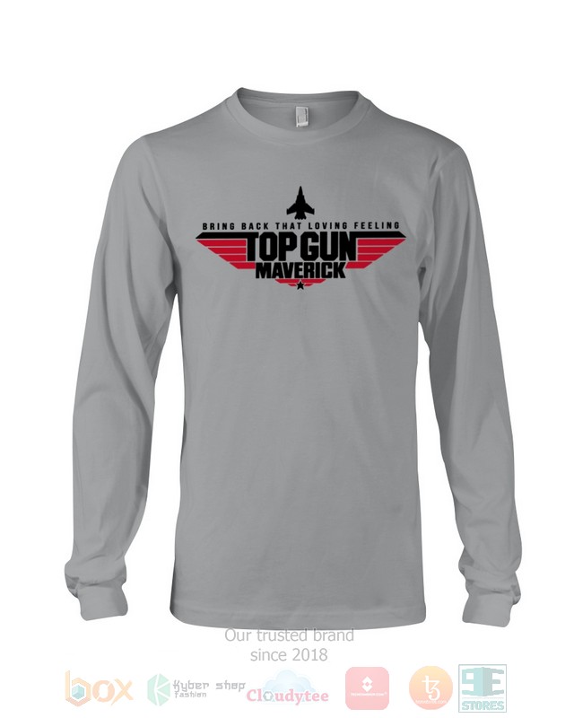 Bring Back That Loving Feeling Top Gun Maverick Hoodie, Shirt word2