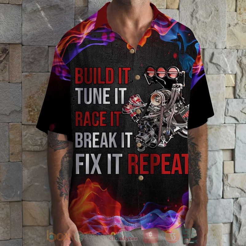 BEST Build It Tune It Race It Break It Fix It Repeat 3D Aloha Shirt word3
