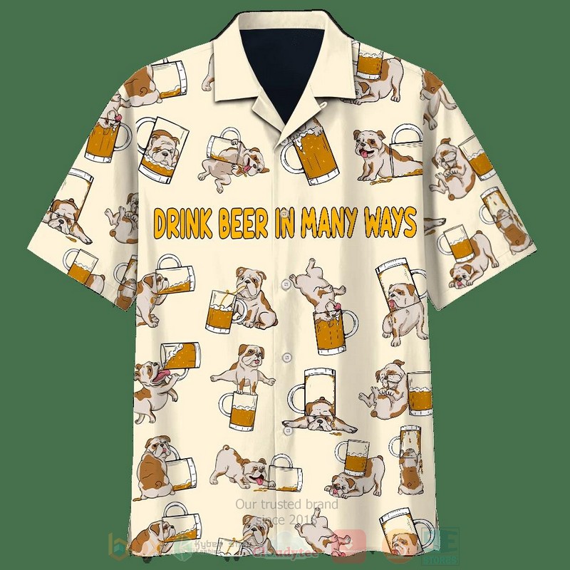 Bulldog Drink Beer In many Ways Short Sleeve Hawaiian Shirt